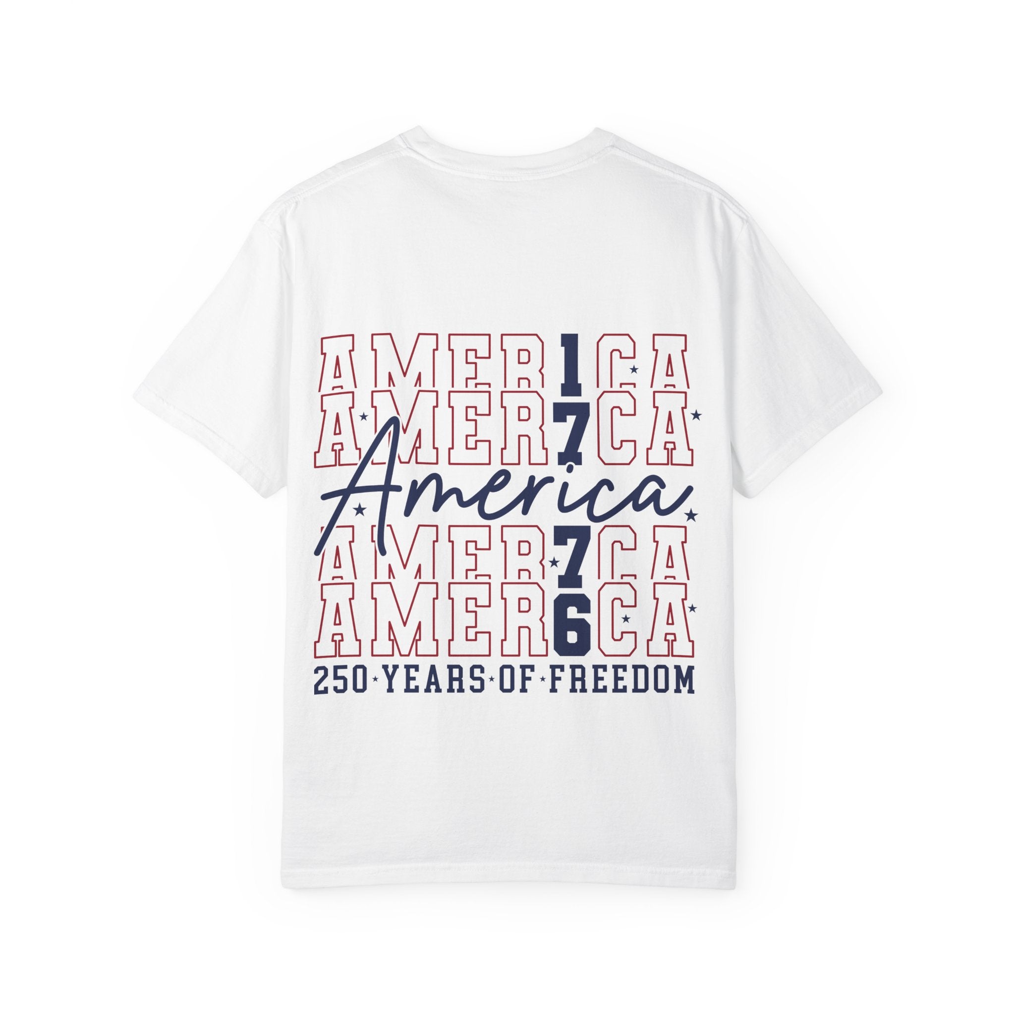1776 America T-Shirt — 250 Years of Freedom Patriotic Tee