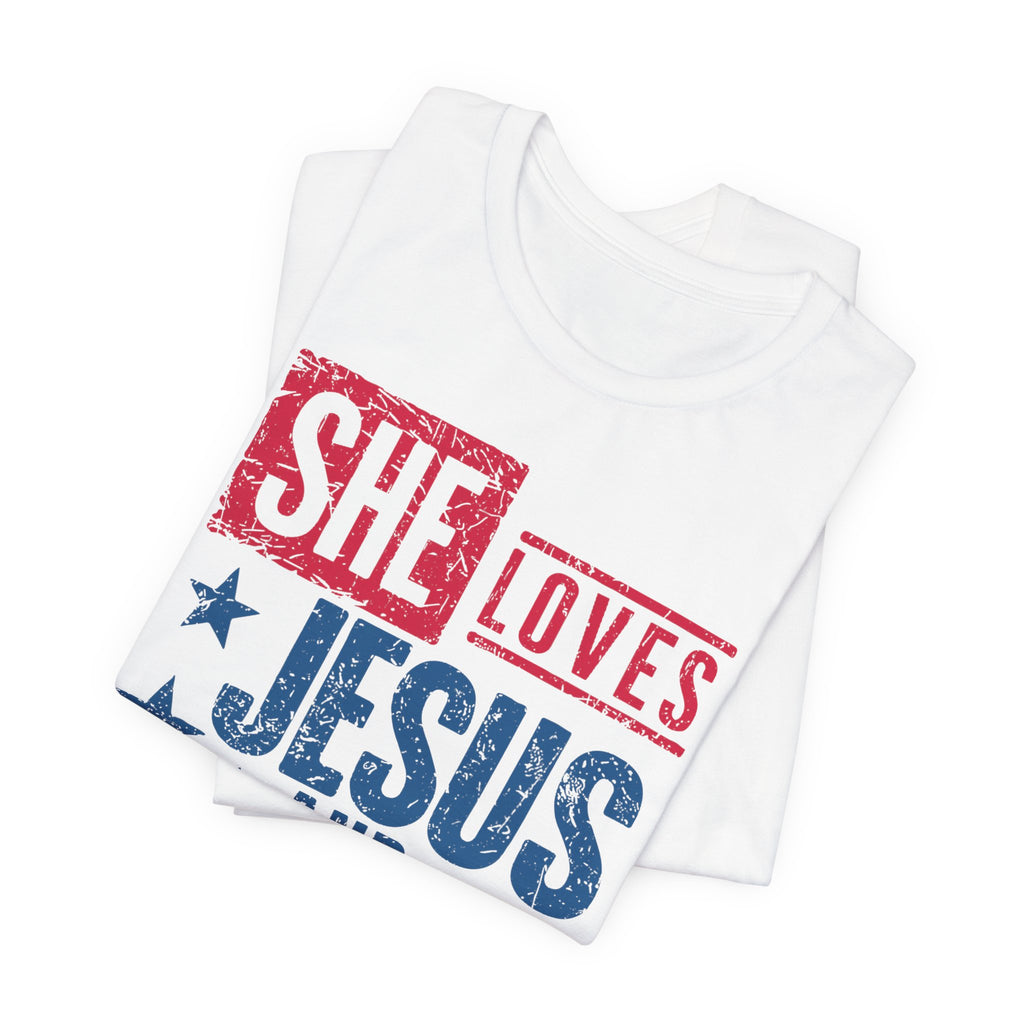 Faith & Freedom Distressed T-Shirt — "She Loves Jesus and America Too"