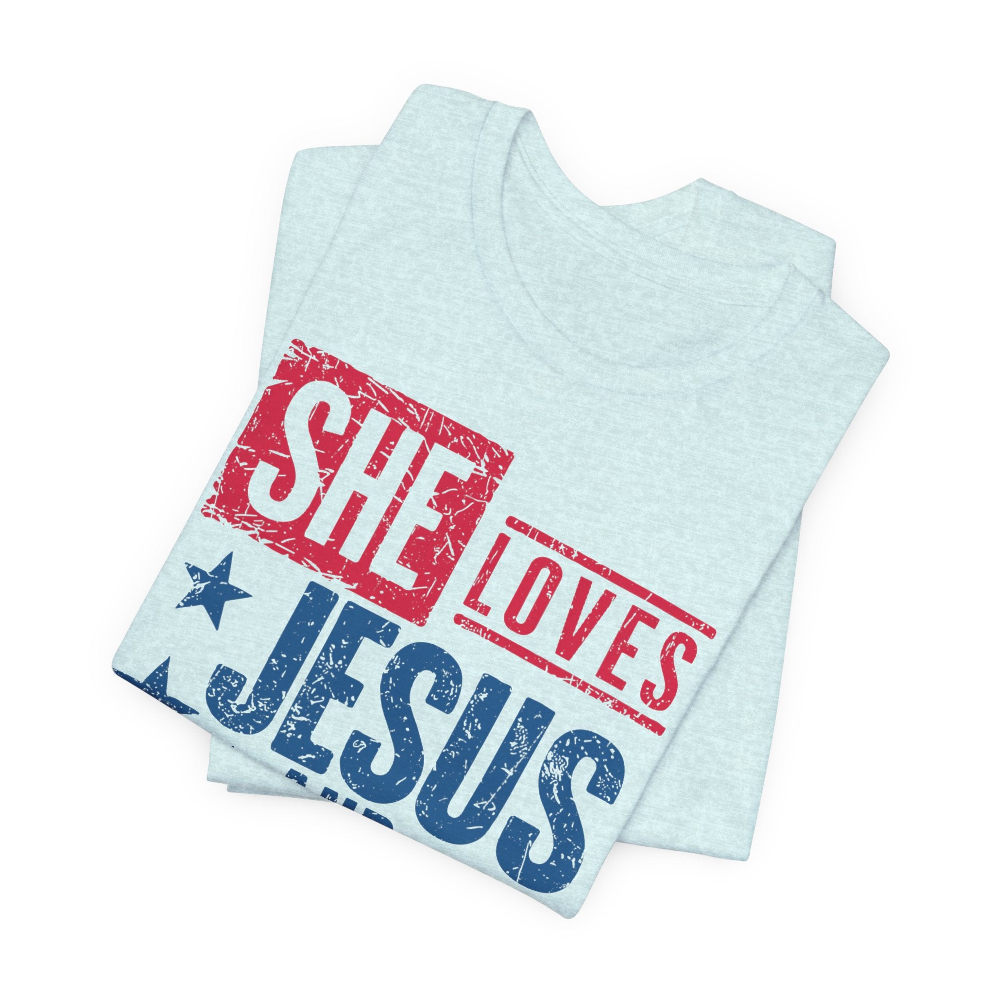 Faith & Freedom Distressed T-Shirt — "She Loves Jesus and America Too"