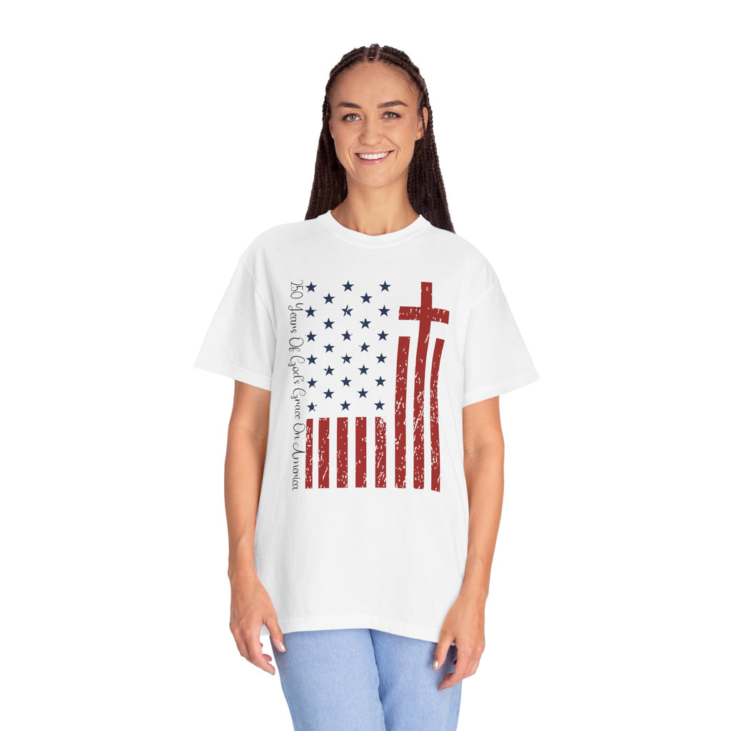 250 Years Of God's Grace on America - Faith & Freedom Shirt