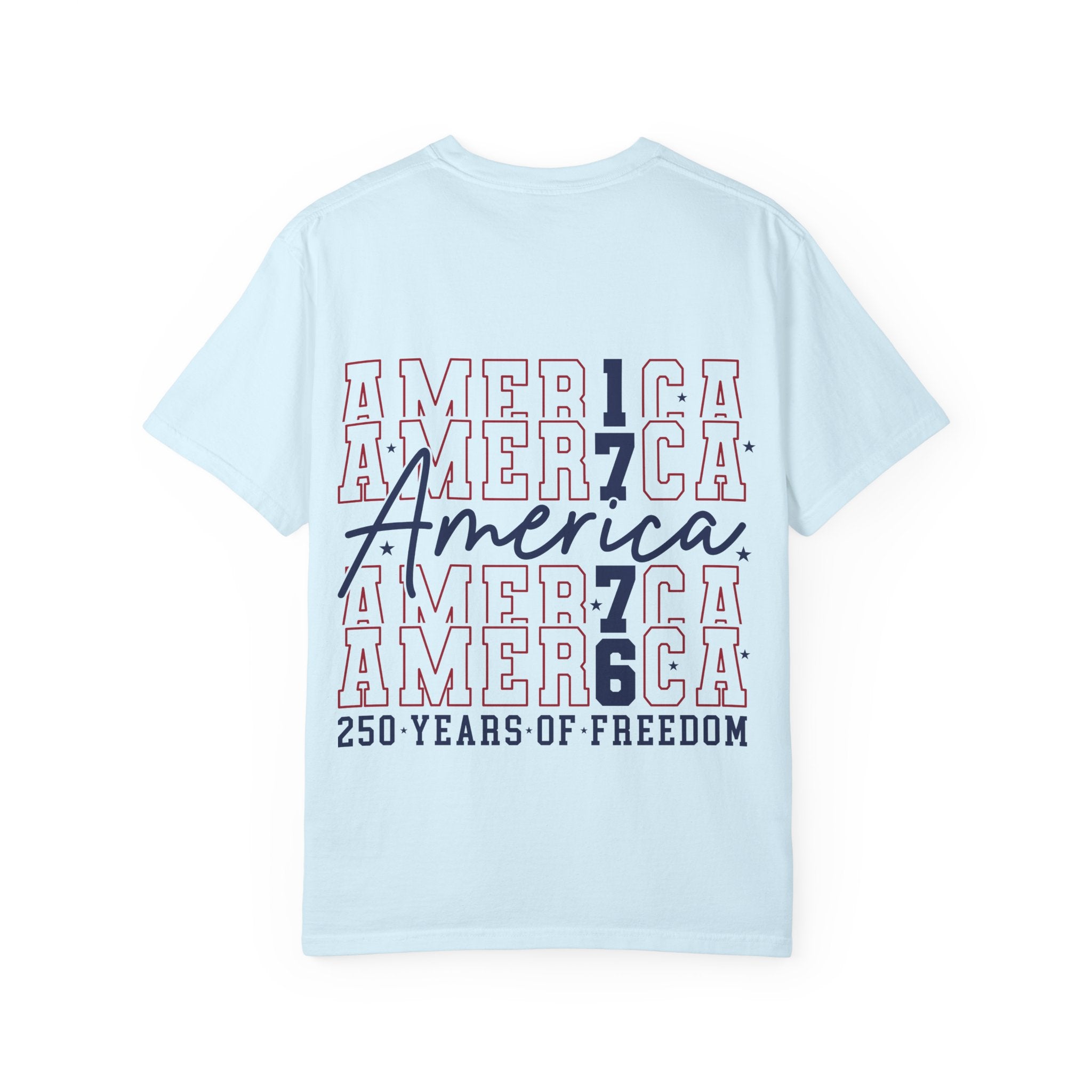 1776 America T-Shirt — 250 Years of Freedom Patriotic Tee